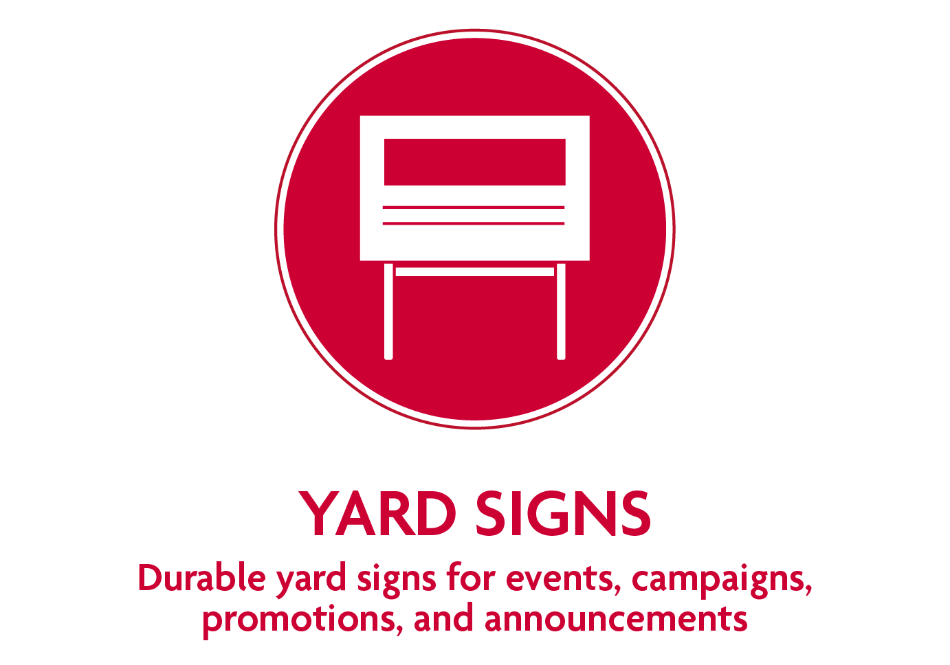 Yard Signs